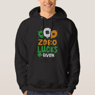 Sudadera Zero Lucks Given Party St Patrick's Day Humor