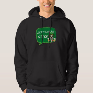 Sudadera Zero Lucks Given  St Patrick s Day St Paddys Day  