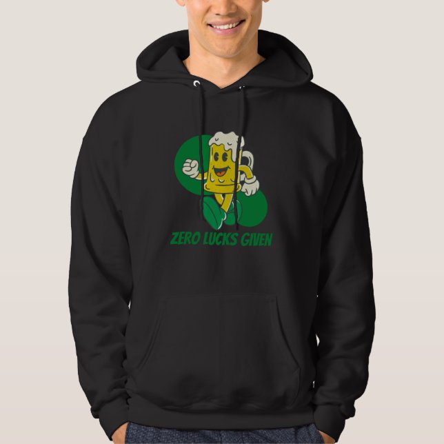 Sudadera Zero Lucks Given  St Patrick s Day St Paddys Day   (Anverso)