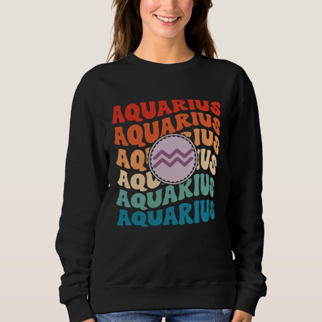 Sudadera Zodiac Aqiarius Horoscope Retro Groovy Aquarius Zo (Anverso)