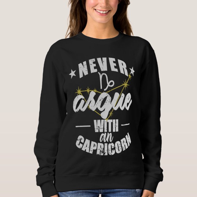 Sudadera Zodiac Sign Never argue with an Capricorn (Anverso)