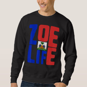 Sudadera Zoe Life Orgullo haitiano perfecto Día de la Bande
