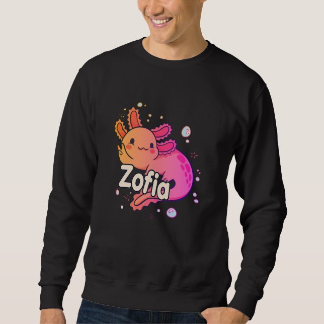 Sudadera ZOFIA - Hermoso nombre chica con adorable AXOLOTL (Anverso)