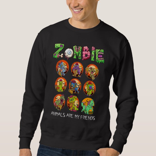 Sudadera Zombie Animals Are My Friends Halloween For Kids M (Anverso)