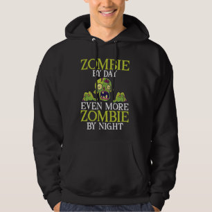 Sudadera Zombie de día aún más zombi de noche zombie