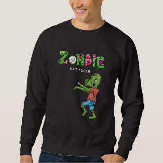 Sudadera Zombie Eat Flesh