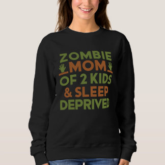 Sudadera Zombie Mom 2 Kids Sleep Deprived Halloween  Women