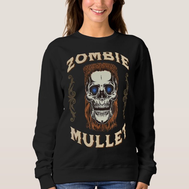 Sudadera Zombie Mullet Business In The Front Fiesta In The  (Anverso)