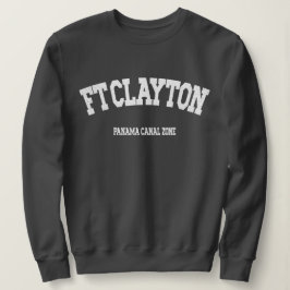 Sudadera Zona del Canal de Panamá: Ft. Clayton Sweatshirt