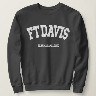 Sudadera Zona del Canal de Panamá: Ft. Davis Sweatshirt