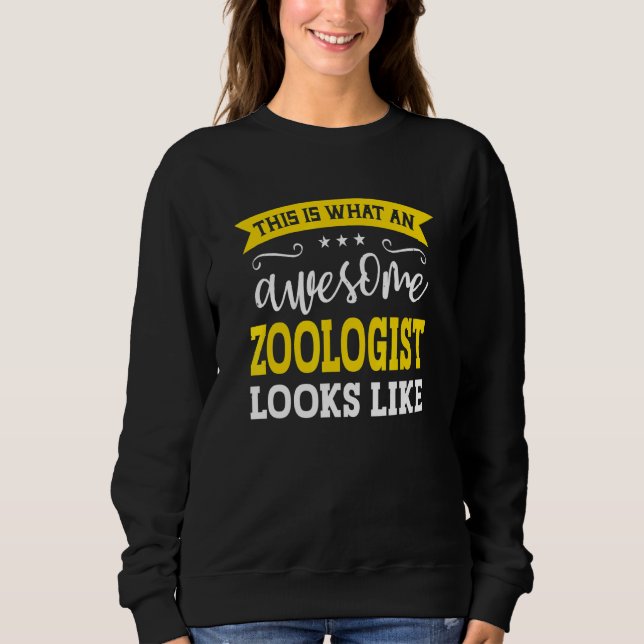 Sudadera Zoologist Job Title Employee Funny Worker Zoologis (Anverso)