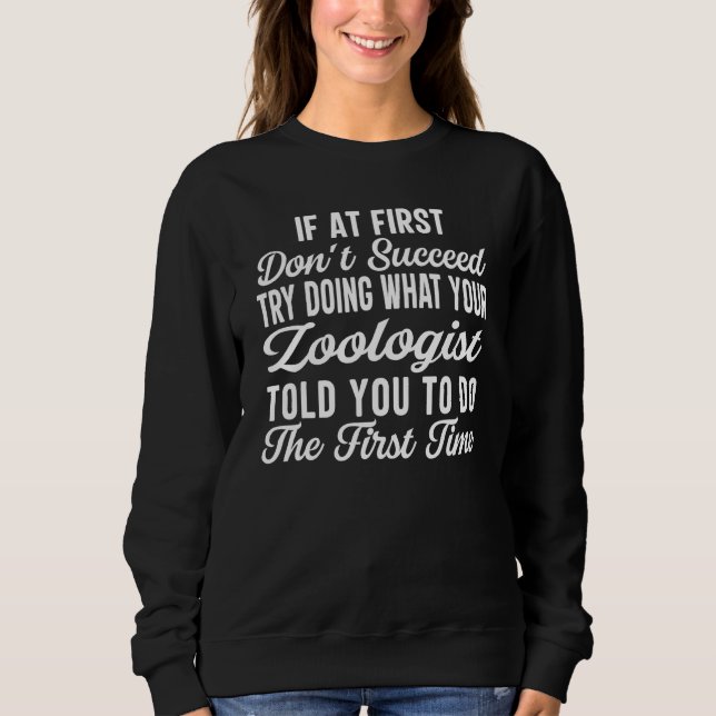 Sudadera Zoologist Quote Zoology Animal  for Men Women (Anverso)
