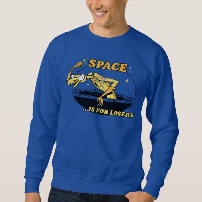 Sudadera Zorak "El Espacio Es Para Los Perdedores" (Anverso)