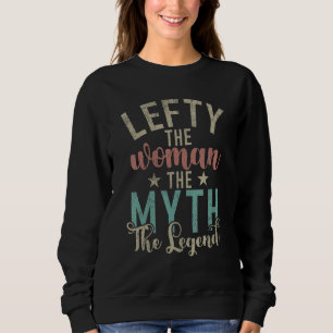 Sudadera Zurda La Mujer El Mito La Leyenda Zurda