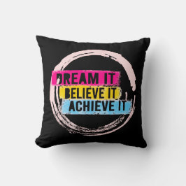 " Sueña, Cree, Logra Almohada Motivacional