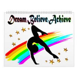 SUEÑAR, CREER Y LOGRAR EL CALENDARIO DE GIMNASTICA