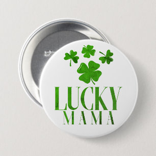 Suerte Mama Shamrock Botón – Divertido Día de San
