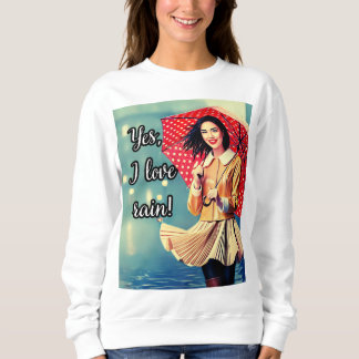 Suéter Básico Feminino "Yes, i love rain!"