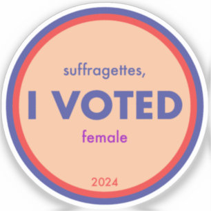 Sufragettes I Votó Pegatina único