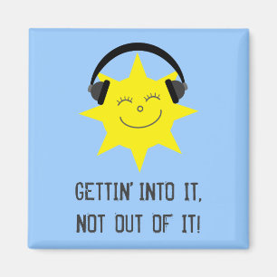 Sun que escucha la música GETTING EN ELLA imán