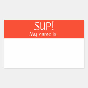 Sup Hello Name Etiqueta Pegatina Badia Mi nombre e