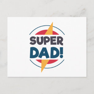 Super Dad Feliz Día del Padre   Postal