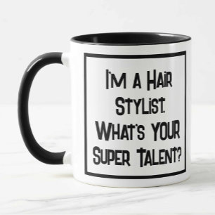 Super Talento de Estilista de Pelo. Taza de Café d