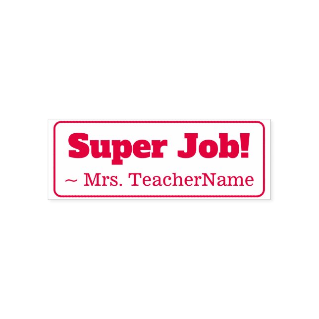 "¡Super Trabajo!" Sello de goma del instructor (Diseño)