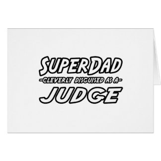 SuperDad...Juez