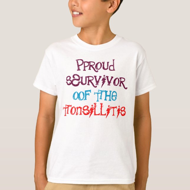 Superviviente orgulloso de la tonsilitis, camiseta (Anverso)