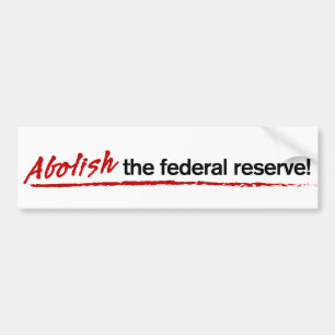 ¡Suprima Federal Reserve! Pegatina para el