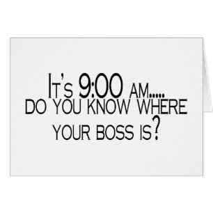 Sus 9 usted sabe donde está su Boss
