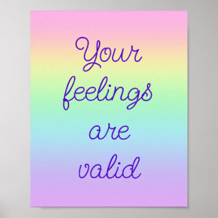 Sus sentimientos son Posters arcoiris válidos