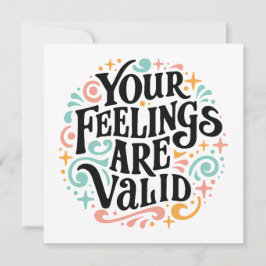 Sus sentimientos son válidos