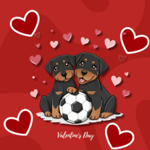 Rottwailers with soccer ball for Valentine's Day