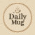 The Daily Mug