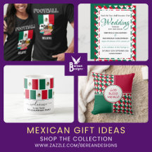 MEXICO Gift Ideas for Patriotic Mexicans