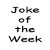 Joke of the Week