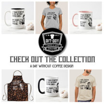 A Day Without Coffee