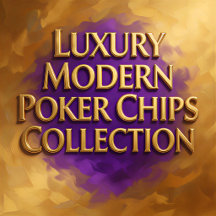 Luxury Modern Poker Chips Collection