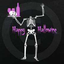 Happy Hallowine Headless Skeleton