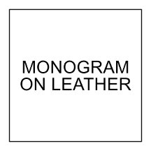 Monogram on Leather