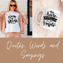 Quotes, words and sayings