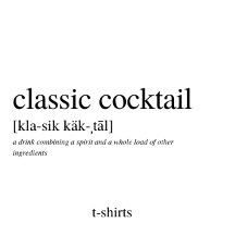 Classic Cocktail T-Shirts