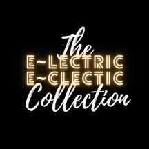 The E-lectric E-clectic Collection