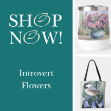 Introvert Personality Flowers