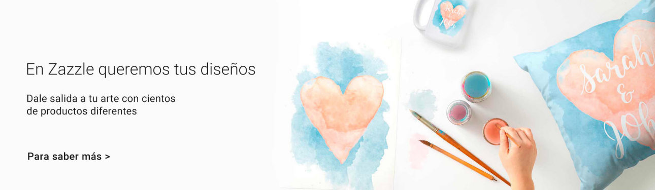 En Zazzle queremos tus diseños ¡Abre tu tienda!