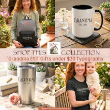 Grandma Gifts under $30 Typography "Grandma EST"