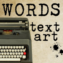 WORDS - Text Art