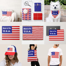 Made In The USA Red White And Blue American Flag